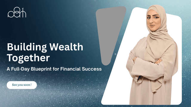 Building Wealth Together: A Full-Day Blueprint for Financial Success